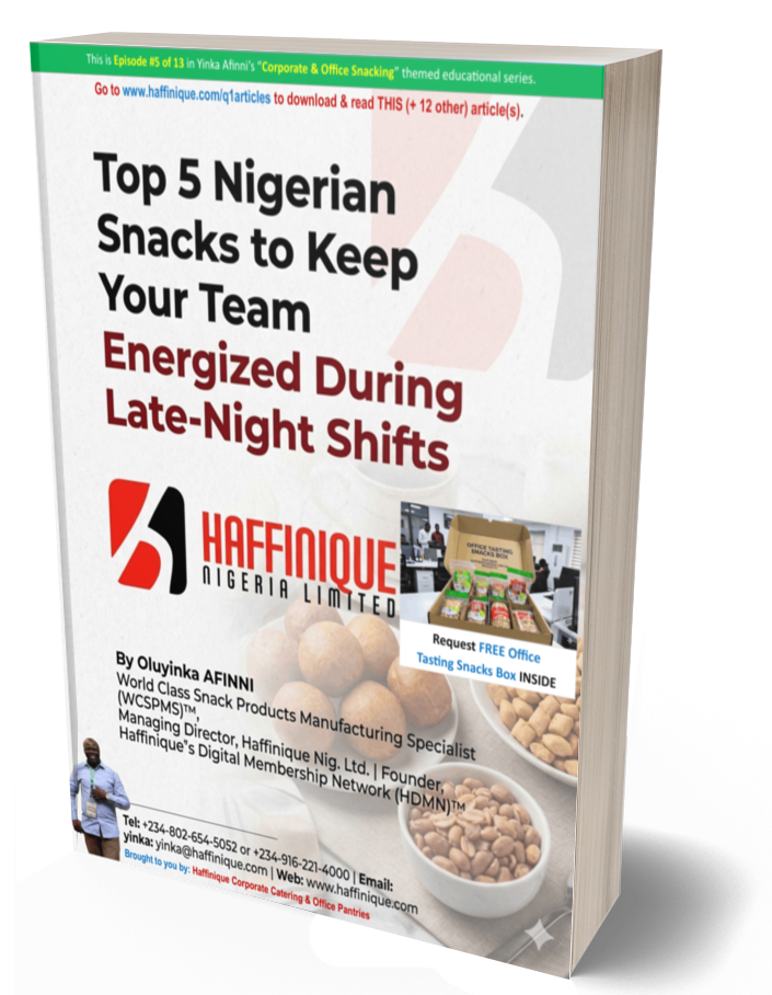 Top 5 Nigerian Snacks to Keep Your Team Energized During Late-Night Shifts | Episode #5 of 13