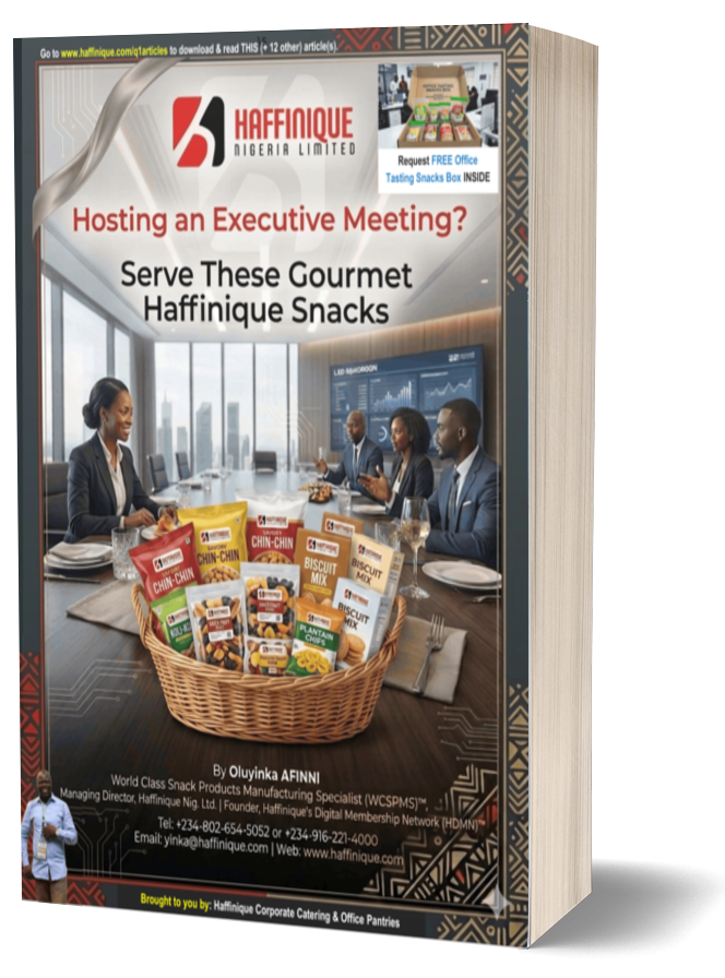 Hosting an Executive Meeting? Serve These Gourmet Haffinique Snacks | Episode #7 of 13